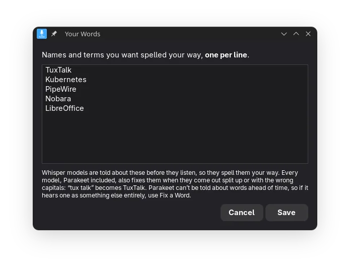 The Your Words window: a list of names and terms, one per line, that TuxTalk should spell your way.